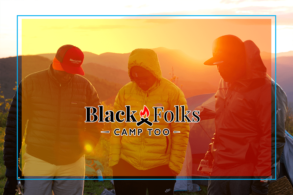 Black Folks Camp Too Backpacker.com article