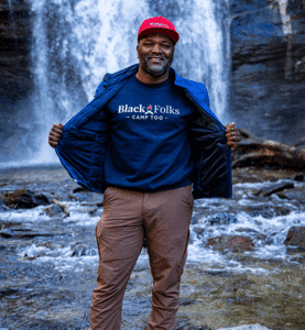 Earl B Hunter, Jr Founder/ President Black Folks Camp Too